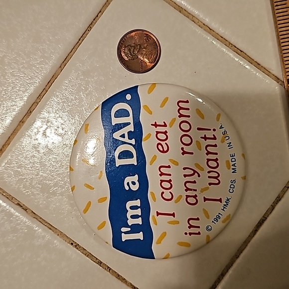 Vintage Hallmark Pin 1991 I'm a Dad. I can eat in any room I want! - Picture 6 of 7